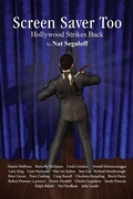 Cover: Screen Saver Too: Hollywood Strikes Back - BEARMANOR MEDIA