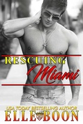 Cover: Rescuing Miami (Miami Nights, #2) - Miami Nights