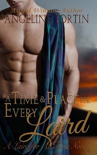 Enlarge image Cover: A Time & Place for Every Laird (A Laird for All Time, #2) - My Personal Bubble LLC