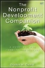 Cover: The Nonprofit Development Companion - A Workbook for Fundraising Success - Wiley