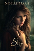Cover: Shy (Once Bitten, Twice Shy, #2) - Noelle Marie