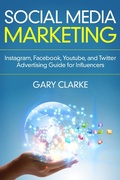 Cover: Social Media Marketing (Build Your personal Brand And Learn the  Best Marketing Advertising Online in 2020.) - Build Your personal Brand And Learn the  Best Marketing Advertising Online in 2020.