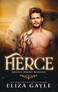 Cover: Fierce (Devils Point Wolves, #5) - Devils Point Wolves