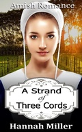 Cover: A Strand of Three Cords - Amish Romance - Sweet Clean Romance Club