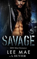 Cover: Savage (MC Biker Romance) - Lee Mae