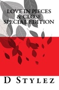 Cover: Love in Pieces & Close Special Edition (Road To Love) - Road To Love