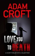 Cover: Love You To Death - Circlehouse