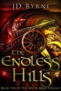 Cover: The Endless Hills (The Water Road Trilogy, #2) - The Water Road Trilogy