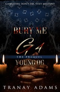 Cover: Bury Me A G 4 - Bury Me A G