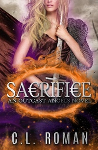 Enlarge image Cover: Sacrifice (Outcast Angels, #2) - Outcast Angels