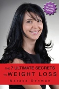 Cover: The 7 Ultimate Secrets to Weight Loss - Natasa Denman
