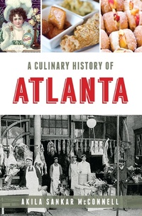 Abbildung von: Culinary History of Atlanta - The History Press