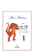 Cover: Alien Madness (Gatori, #2) - Larry Brasington