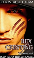 Cover: Rex Cresting (Elei's Chronicles, #2) - Chrystalla Thoma