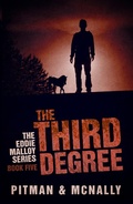 Cover: The Third Degree (The Eddie Malloy series, #5) - The Eddie Malloy series