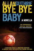 Cover: Bye Bye Baby - Criminal-E
