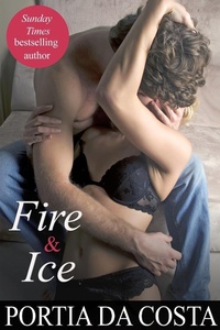 Enlarge image Cover: Fire and Ice - Portia Da Costa