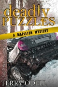 Cover: Deadly Puzzles (Mapleton Mystery, #3) - Terry Odell