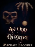 Cover: An Odd Quartet - Michael Brookes