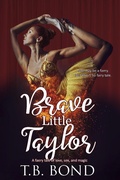 Cover: Brave Little Taylor (Love, Sex, and Magic Faery Tails, #1) - Love, Sex, and Magic Faery Tails