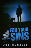 Cover: For Your Sins (The Eddie Malloy series, #9) - The Eddie Malloy series