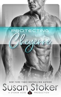 Cover: Protecting Cheyenne (SEAL of Protection, #5) - Stoker Aces Production LLC
