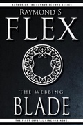 Cover: The Webbing Blade: The First Crystal Kingdom Novel - Crystal Kingdom