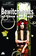 Cover: The Bewitchments of Love and Hate (The Wraeththu Chronicles, #2) - Storm Constantine