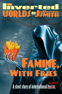 Enlarge image Cover: Famine, With Fries - Jeff Smith