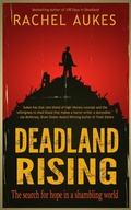 Cover: Deadland Rising (Deadland Saga, #3) - Waypoint Books