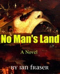 Cover: No Man's Land - Ian Fraser