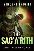 Cover: The Sac'a'rith (Lost Tales of Power, #5) - Vincent Trigili