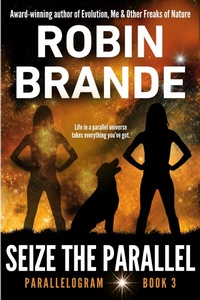 Enlarge image Cover: Seize the Parallel (Parallelogram, #3) - Ryer Publishing