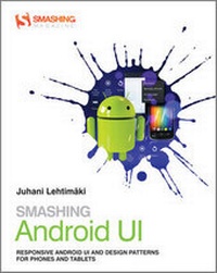 Enlarge image Cover: Smashing Android UI - Wiley
