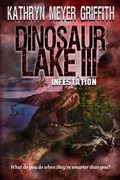 Cover: Dinosaur Lake III: Infestation - Kathryn Meyer Griffith