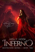 Cover: Inferno (Destroyers Series, #2) - Holly Hook