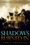 Cover: Shadows Burned In - Chris Pourteau