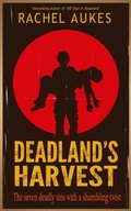 Cover: Deadland's Harvest (Deadland Saga, #2) - Waypoint Books