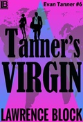 Cover: Tanner's Virgin (Adventures of Evan Tanner, #6) - Adventures of Evan Tanner