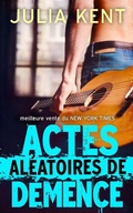 Cover: Actes Al&eacute;atoires de D&eacute;mence - Prosaic Press