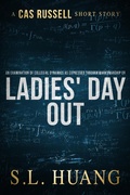 Cover: An Examination of Collegial Dynamics as Expressed Through Marksmanship, or, Ladies' Day Out (Cas Russell Series) - Cas Russell Series
