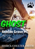 Cover: Ghost (Ashton Grove M.C., #3) - Jessica Smith
