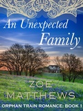 Cover: An Unexpected Family (Orphan Train Romance, #1) - Orphan Train Romance