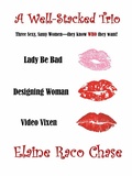 Cover: A Well-Stacked Trio - Elaine Raco Chase
