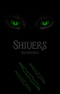 Cover: Shivers (The Horror Diaries Omnibus Edition, #5) - Treasure Cove Books