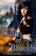 Cover: Oaths of Blood (The Ascension Series, #2) - Red Iris Books