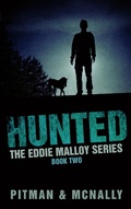 Cover: Hunted (The Eddie Malloy series, #2) - The Eddie Malloy series