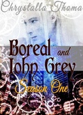 Cover: Boreal and John Grey (Season One) - Chrystalla Thoma