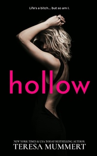 Enlarge image Cover: Hollow (Hollow Point Series, #1) - Teresa Mummert