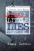 Cover: Lethal Little Lies (Jubilant Falls Series, #3) - Debra Gaskill